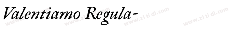 Valentiamo Regula字体转换